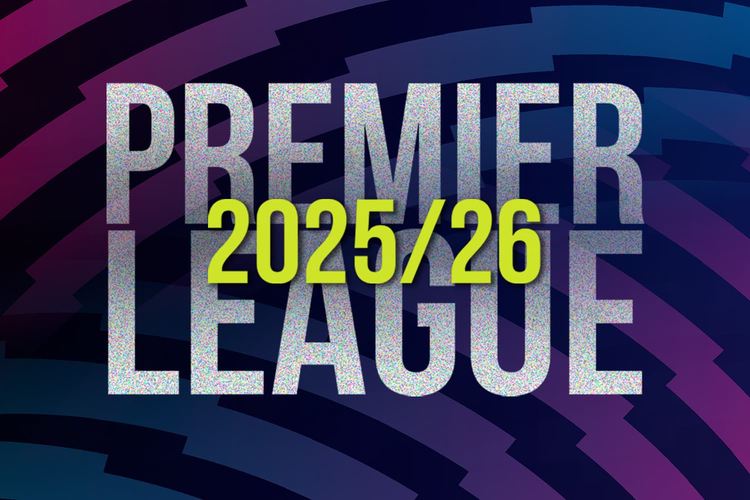 โปรแกรมพรีเมียร์ลีก 2025/26 วันที่ 21 – 27 เมษายน