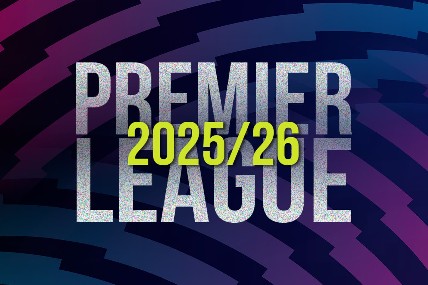 โปรแกรมพรีเมียร์ลีก 2025/26 วันที่ 30 ธันวาคม – 1 มกราคม