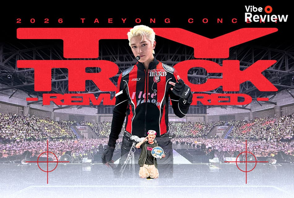 VIBE REVIEW: รีวิวคอนเสิร์ตของโปรไอดอลหนุ่ม 2026 TAEYONG CONCERT <TY TRACK - REMASTERED> in BANGKOK