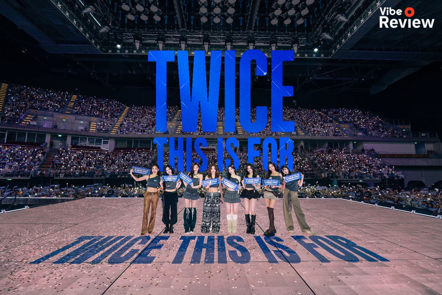 VIBE REVIEW: อีกหนึ่งคอนเสิร์ตยอดเยี่ยมแห่งปี 2025 ใน TWICE <THIS IS FOR> WORLD TOUR in BANGKOK